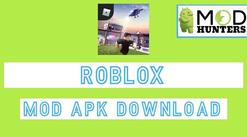 Download Roblox Mod Apk For Android