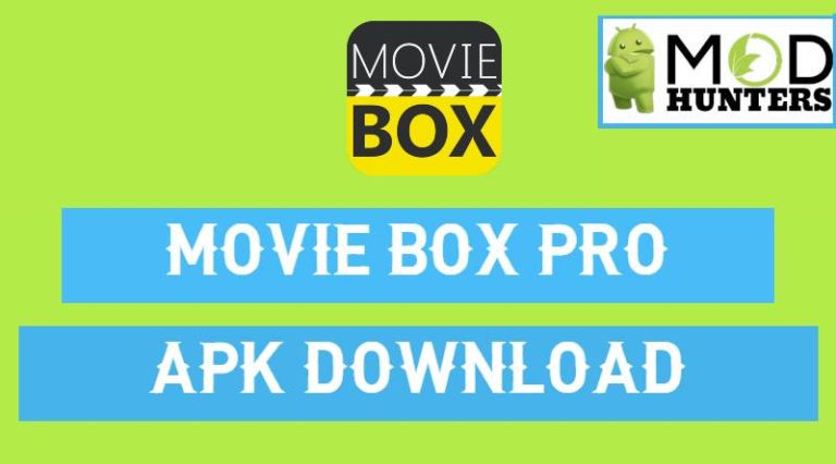 Moviebox Pro VIP Apk Latest Version [Download #2020] \u00bb ModHunters